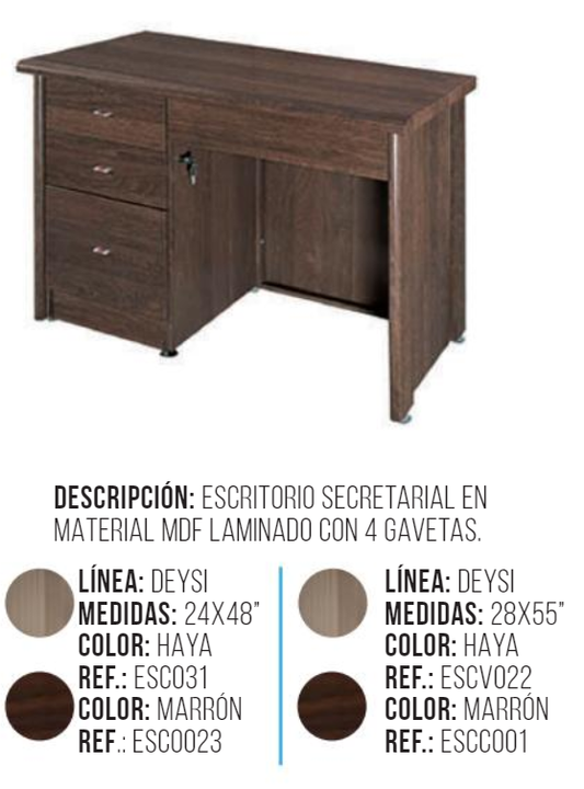 ESCRITORIO SECRETARIAL ODIL 4GAV. (28X55) MARRON